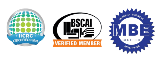 IICRC Certified Firm, BSCAI Verified Member, and MBE Certified Enterprise